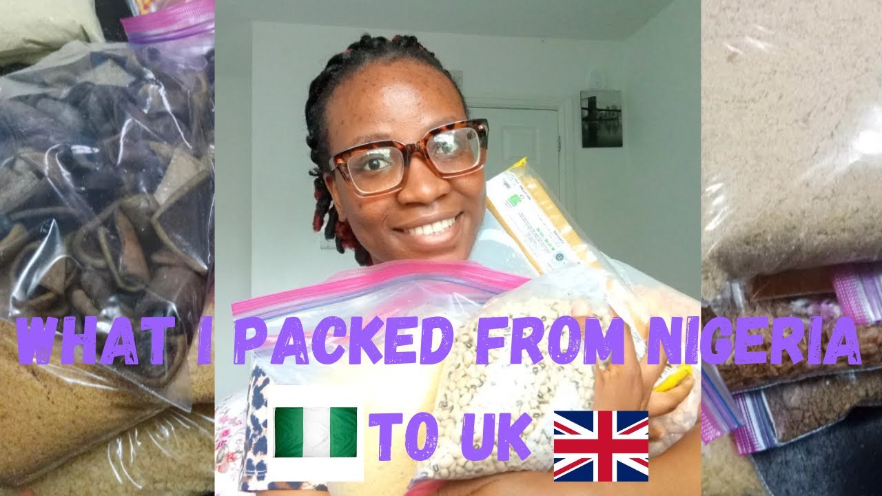 What I packed from Nigeria🇳🇬to UK🇬🇧|Foodstuffs -Clothes etc|How I packed|Traveling Tips