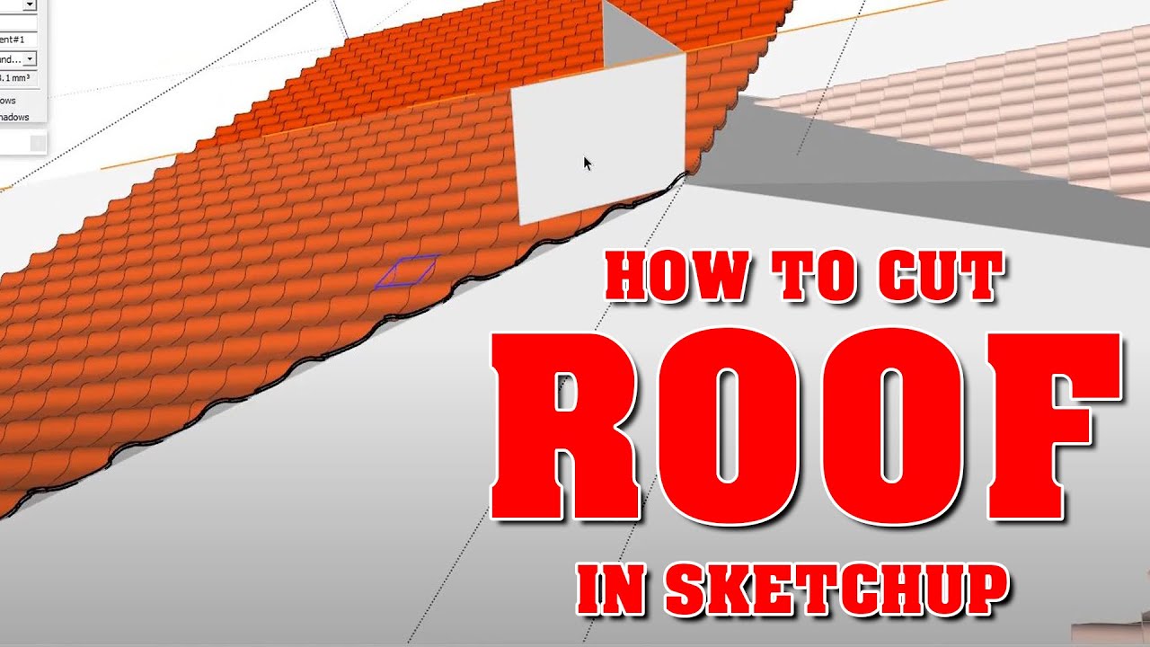CUTTING ROOFTILES | SKETCHUP