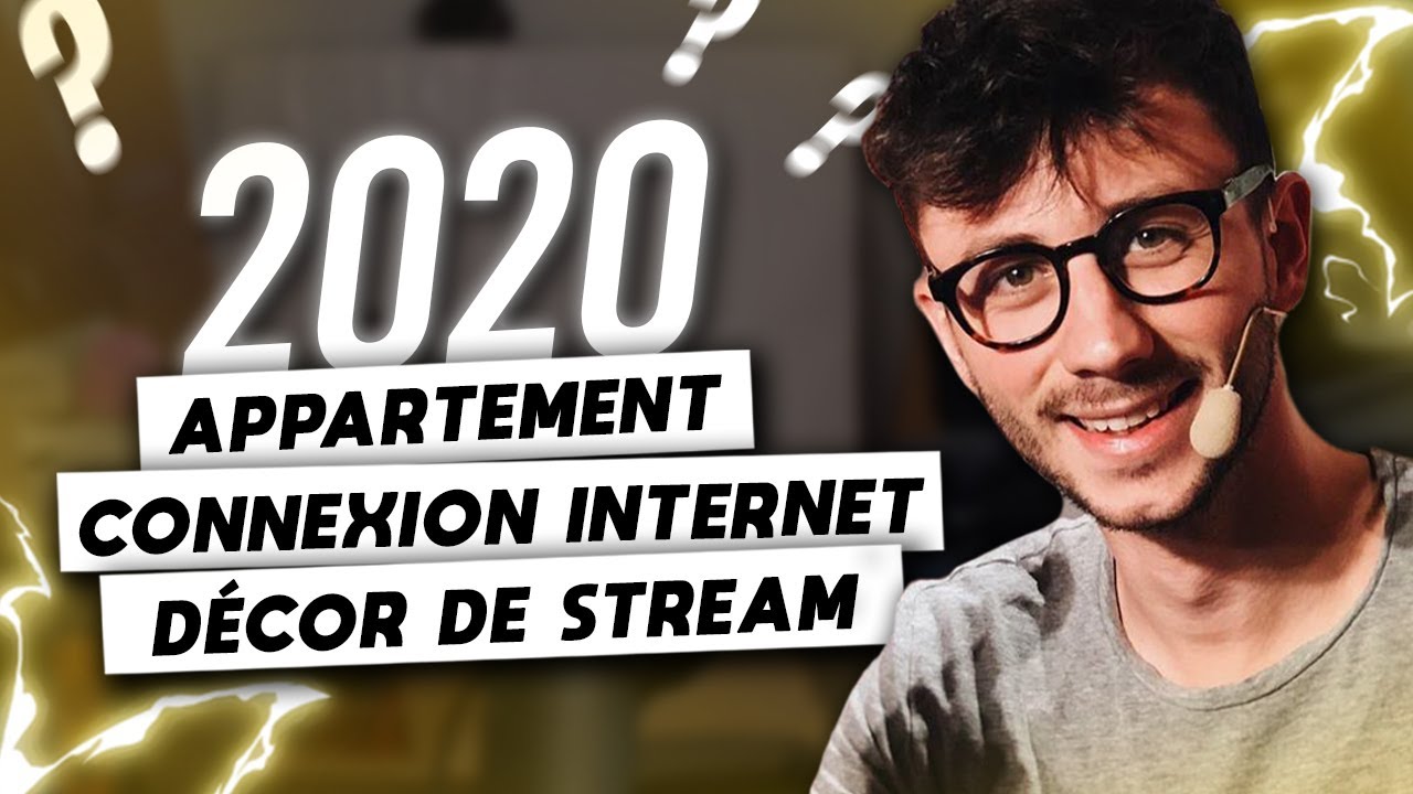 MES ACTUS POUR 2020 (appartement, SFR, d&eacute;cor de stream, jeux) - PONCE