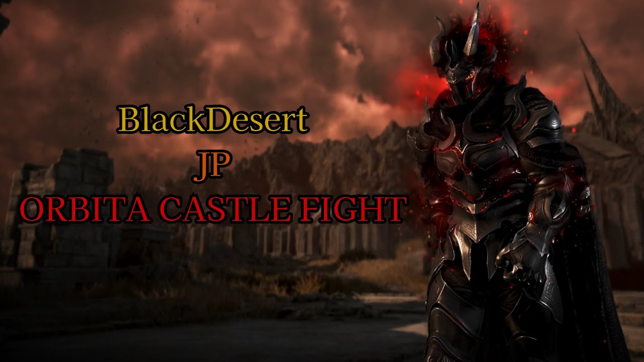 BDO EDANA'S THRONE ORBITA CASTLE FIGHT