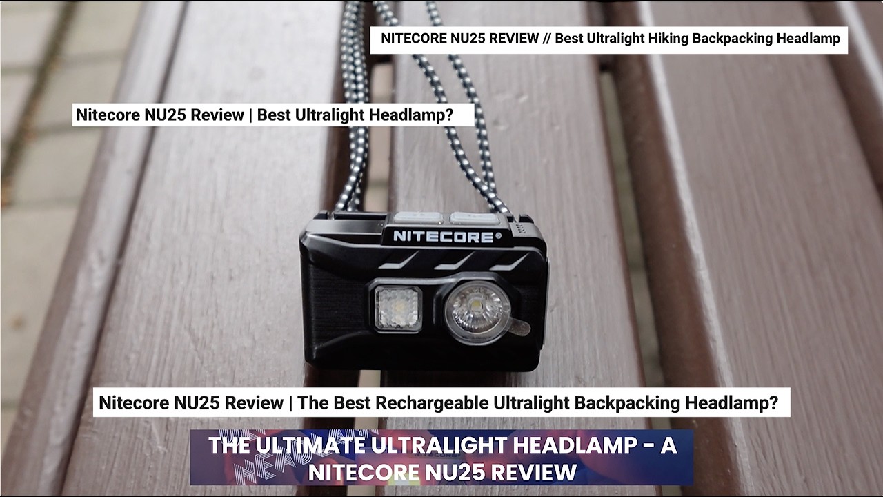 NU20 VS NU25 VS NU27 - Which Nitecore Headtorch Is Right For You?