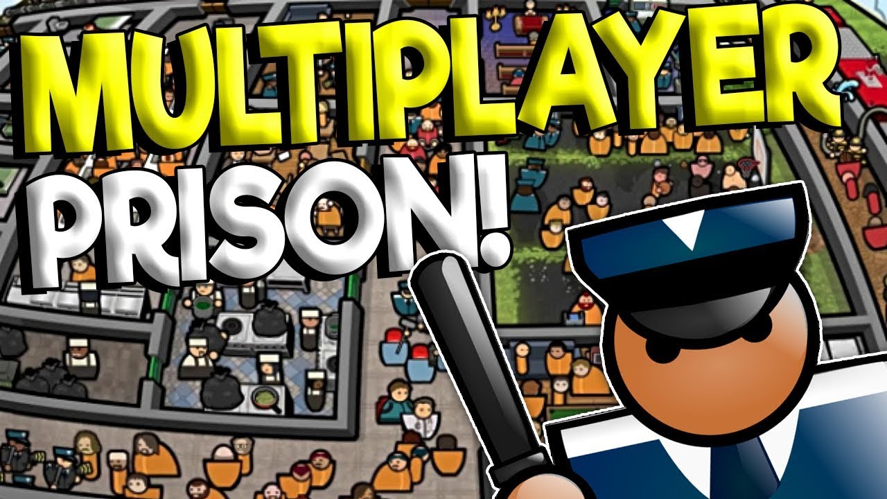 BUILDING A PRISON WITH FRIENDS! - Prison Architect Gameplay - Multiplayer Update