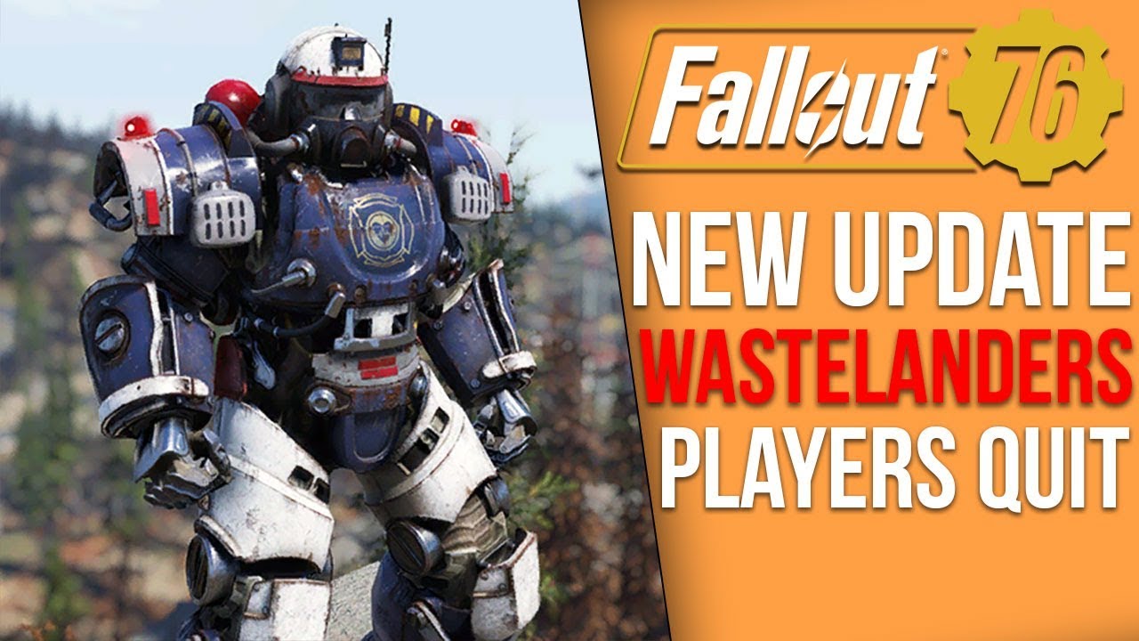 Fallout 76 News - 2.5GB Update, Wastelanders Details, Players Quit, Future Leaks