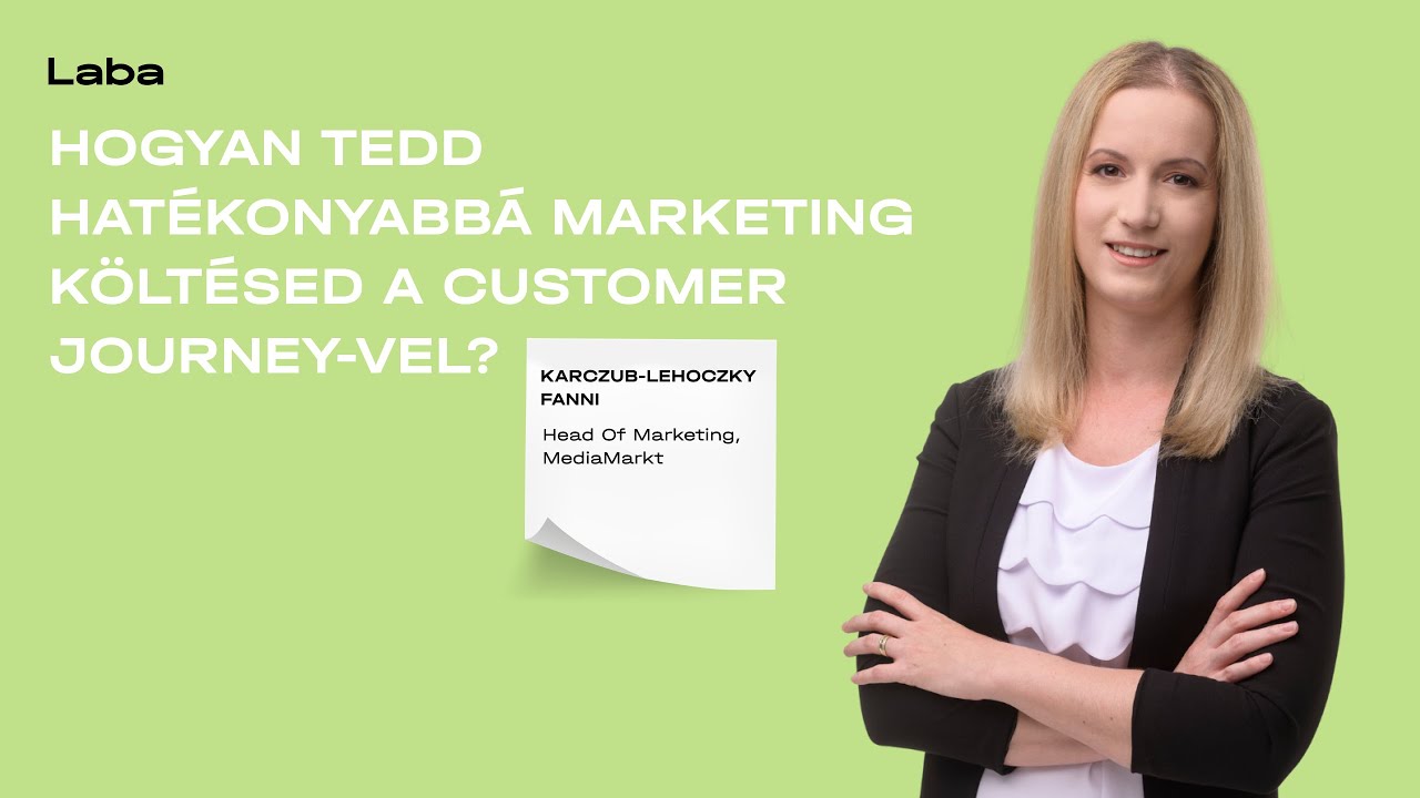 Hogyan tedd hatékonyabbá marketing költésed a Customer Journey-vel?