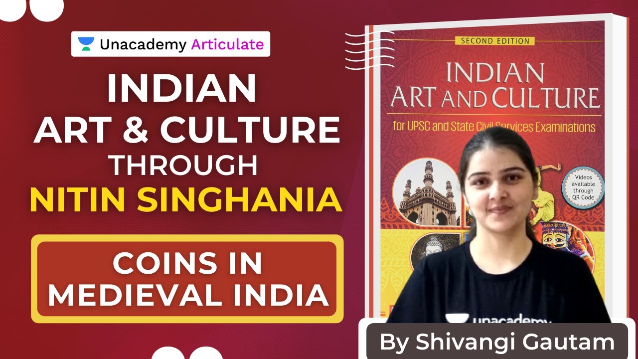 Indian Art and Culture through Nitin Singhania | UPSC Prelims 2021 | Coins in Medieval India