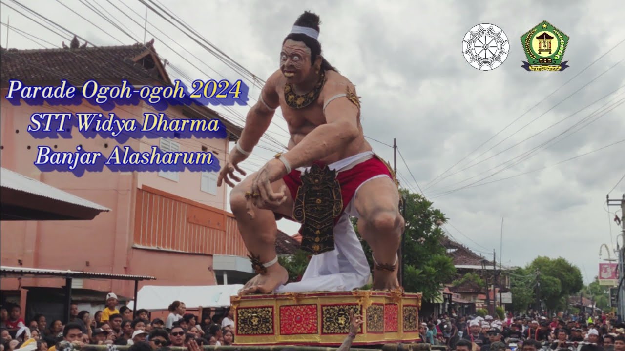 Parade Ogoh-ogoh STT Widya Dharma | Banjar Alasharum | Desa Bungkulan 2024