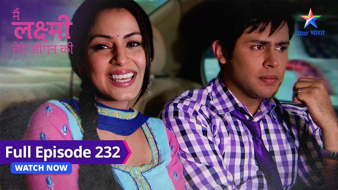 FULL EPISODE-232 | Main Laxmi Tere Aangan Ki | Kanchi ne Ragini ko sunaai Arjun ki kahaani