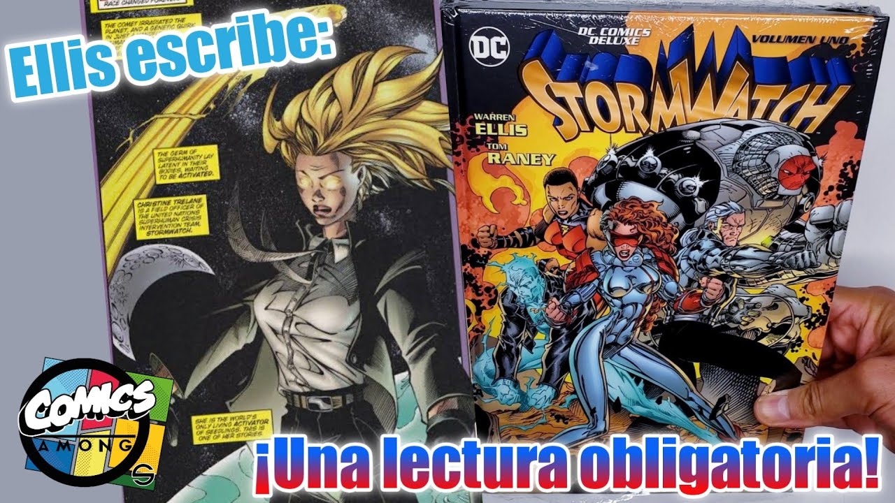 Stormwatch de DC Comics M&eacute;xico. Rese&ntilde;a (sin spoilers)