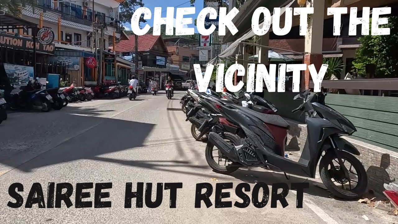 Sairee Hut Resort Walking About Surrounding Area Koh Tao