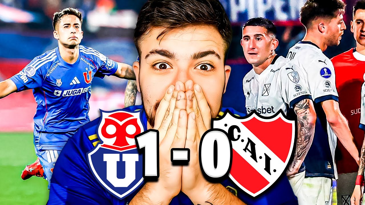 LA COBRA REACCIONA A LA VICTORIA DE LA U DE CHILE 1 - 0 INDEPENDIENTE | COPA SUDAMERICANA