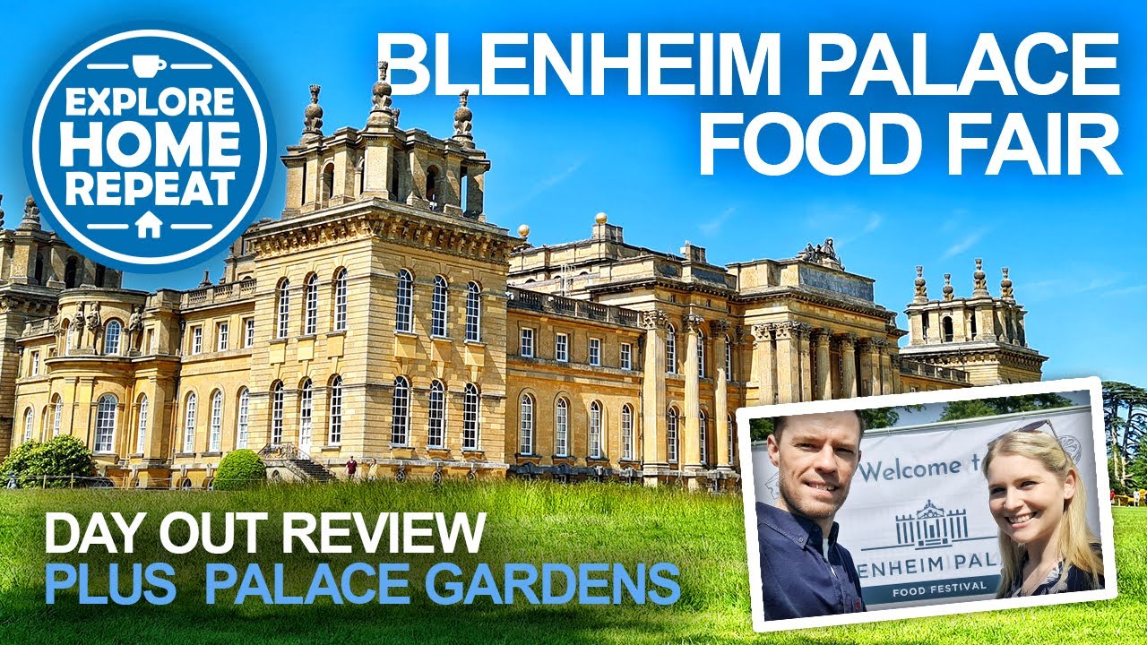 Blenheim Palace Food Fair & Exploring the Gardens | Day Out Review | UK Travel Vlog