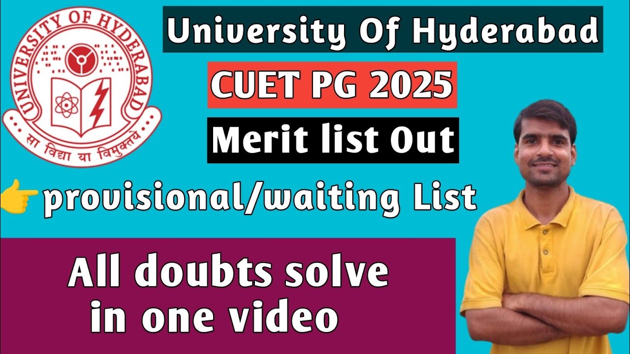 University of Hyderabad CUET PG 2025 Merit list released (out ) | counseling | admission