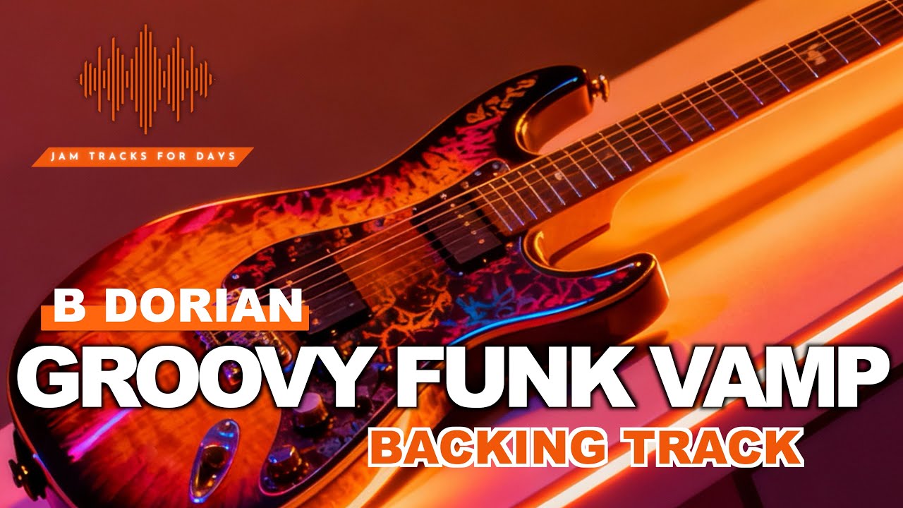 B Dorian Groovy Funk Vamp - Guitar Practice Backing Track