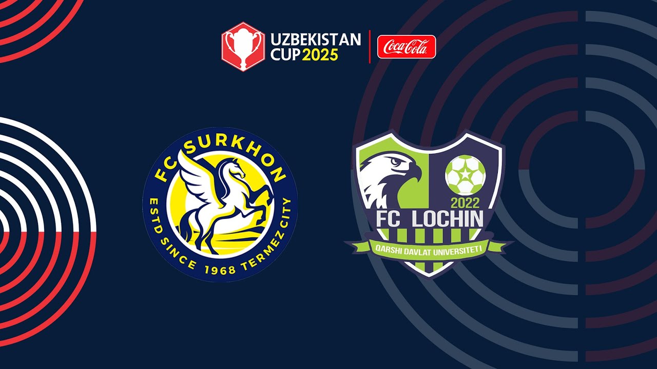 Surxon - Lochin. O'zbekiston kubogi 3-tur