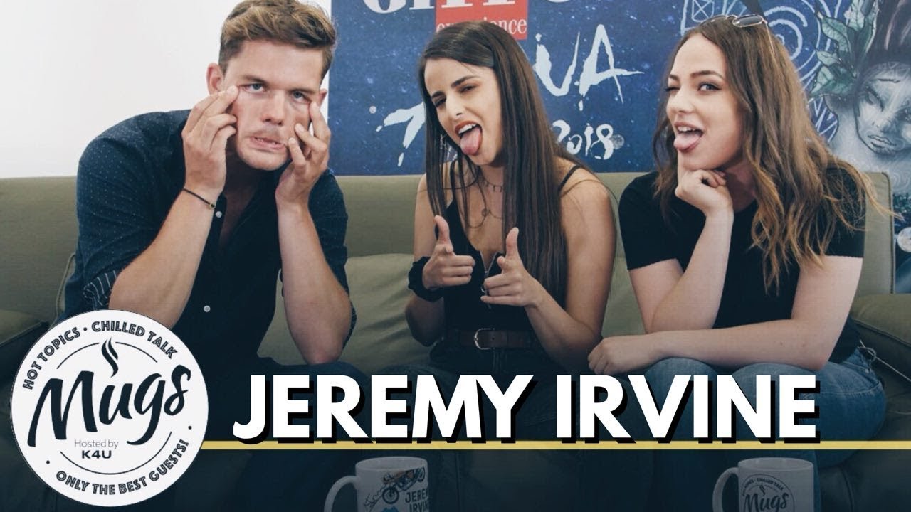 MUGS ☕️ - JEREMY IRVINE (ep.2) || K4U.