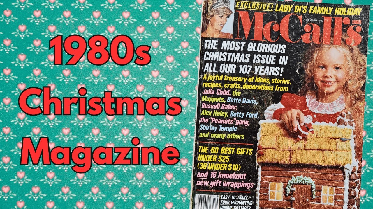 McCall's Dec 1983 Magazine Flip Through | What 80s Moms Were Reading at Christmas