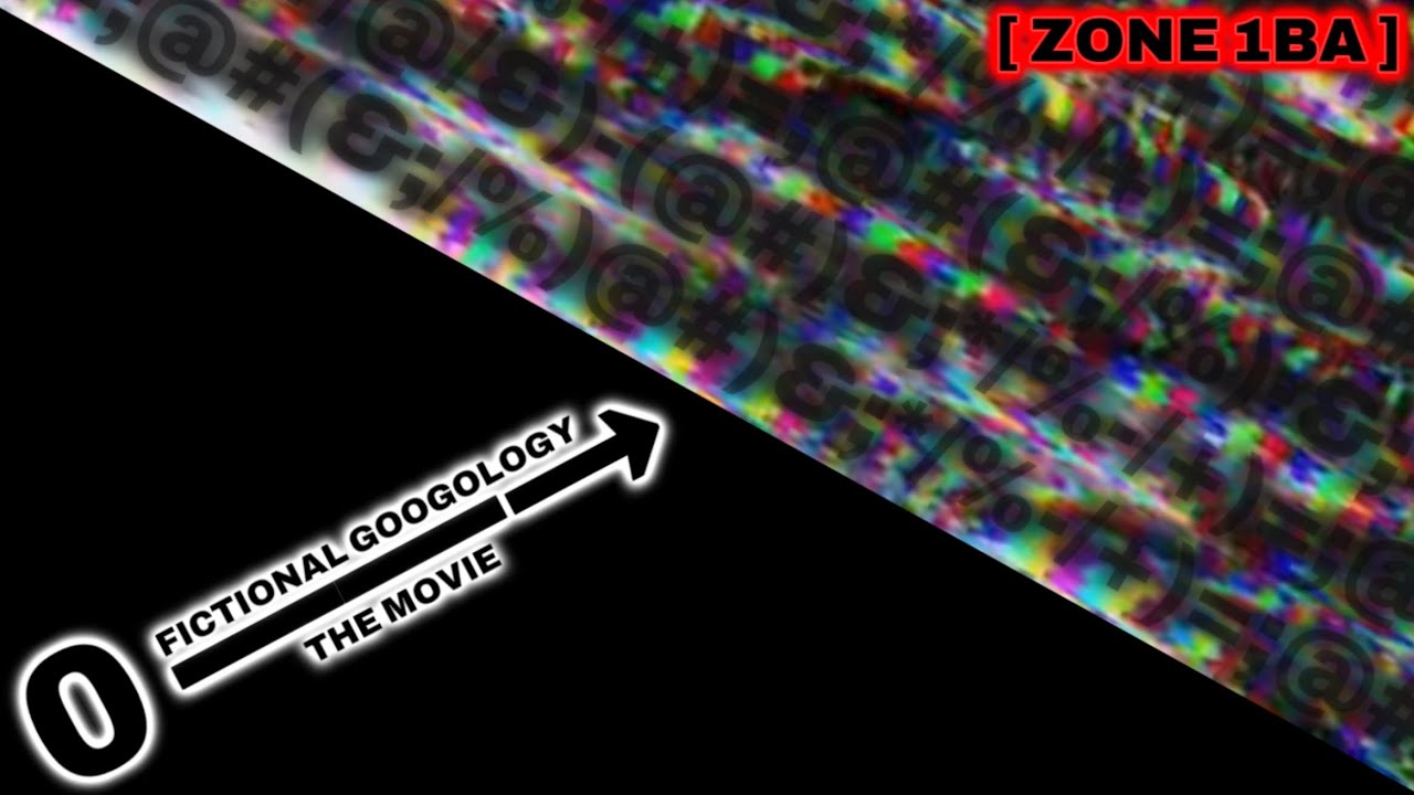 Fictional Googology: THE MOVIE. [ ZONE 1BA ]