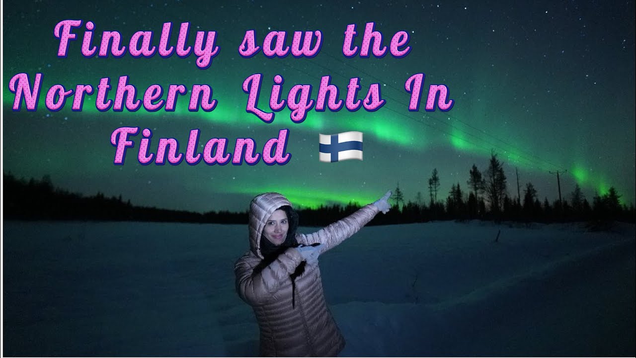 India to Lapland Finland 🇫🇮 | Finally saw the Northern Lights 😭