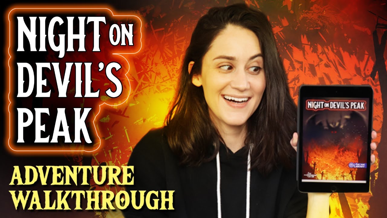 D&D Adventure Walkthrough: Night on Devil's Peak