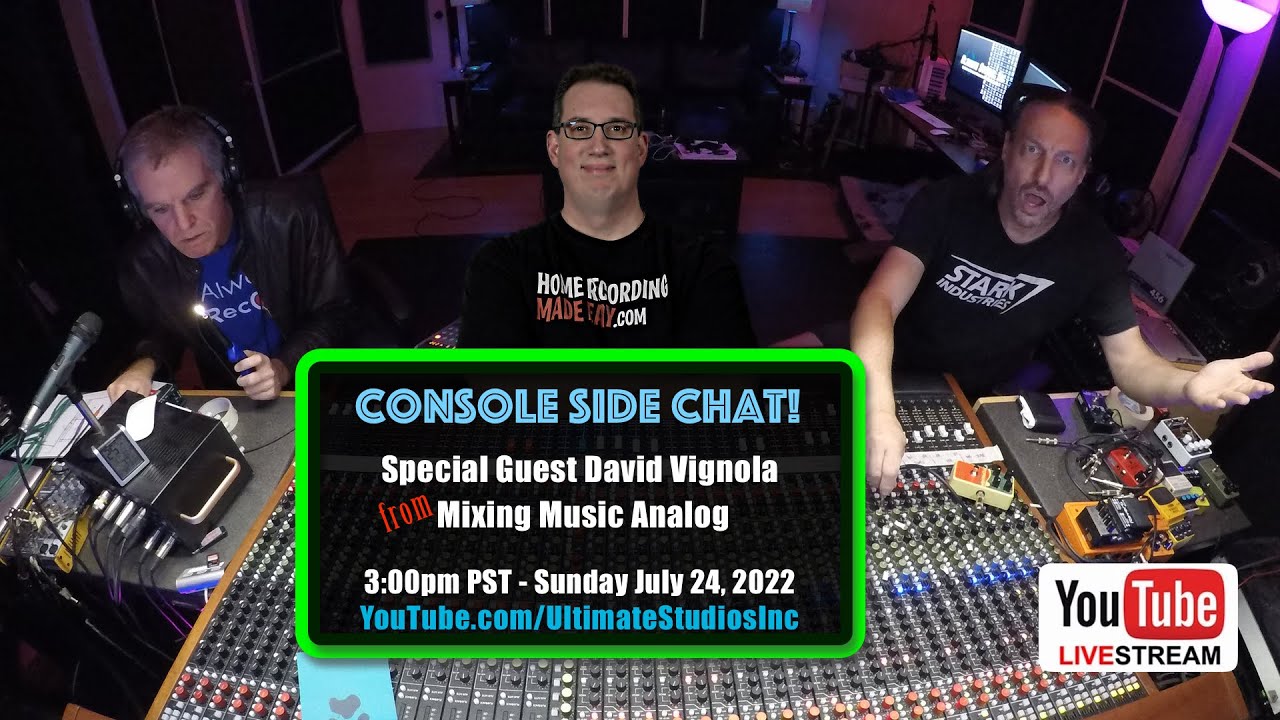 Replay of Console Side Chat Live Stream! Special Guest David Vignola ! Oct. 02, 2022
