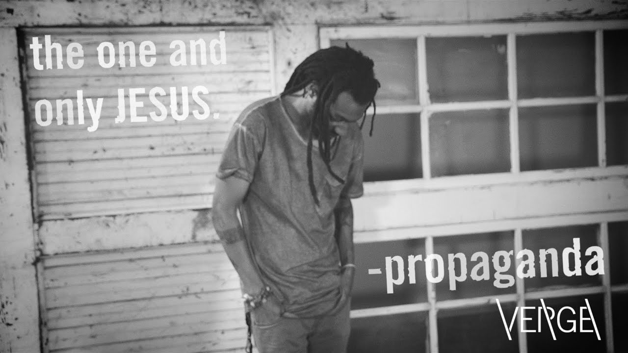 The One and Only Jesus - a spoken word by Propaganda