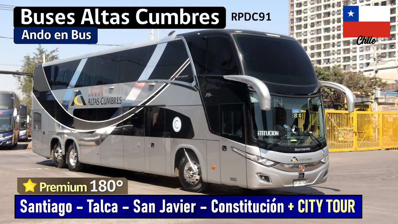 ЕДИНСТВЕННЫЙ РОСКОШНЫЙ АВТОБУС 180° В ЧИЛИ 🇨🇱 | Altas Cumbres Сантьяго – Конституcьон