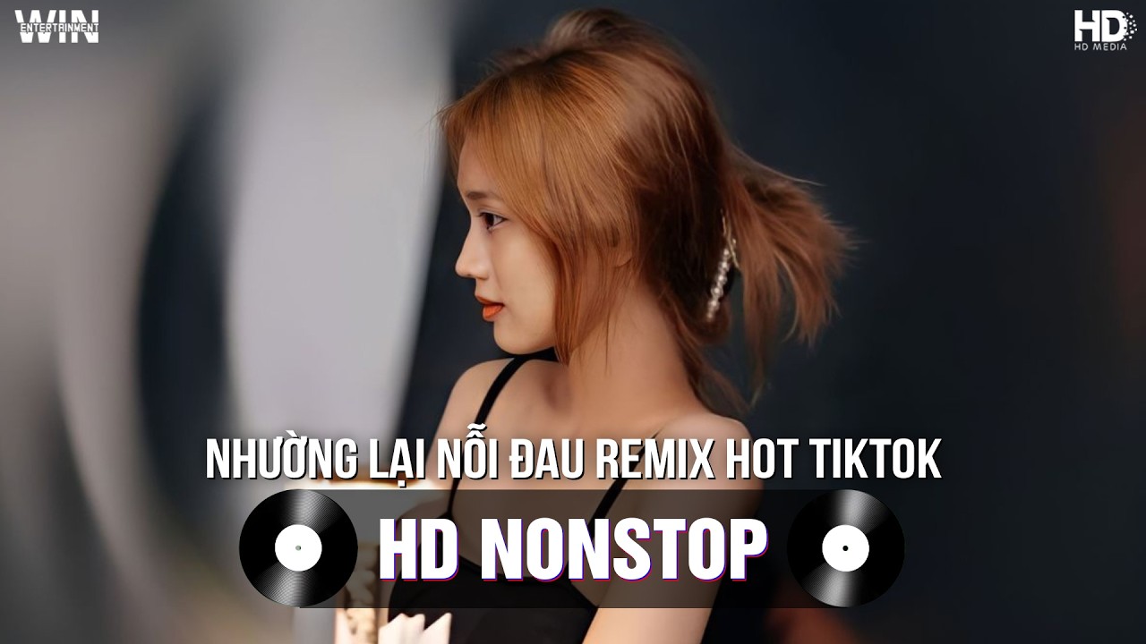 Nhường Lại Nỗi Đau (Ver Chuẩn Tiktok) - Người Ta Có Gì Hơn Em Khiến Chàng Si Mê Remix