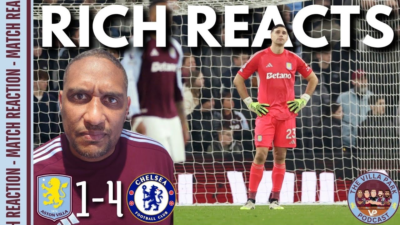 SPINELESS, GUTLESS, HEARTLESS!!! | ASTON VILLA 1-4 CHELSEA!! 