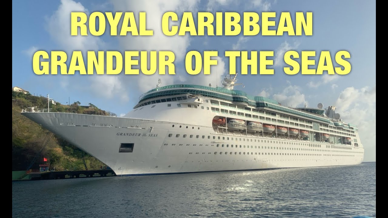 Royal Caribbean Grandeur of the Seas: 7 Night Southern Caribbean Cruise