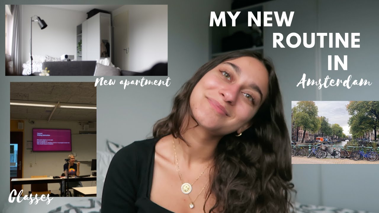 my new routine in Amsterdam | new apartment, UvA classes, and more!