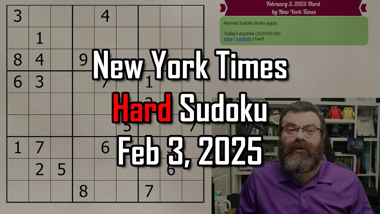 The hardest NYT Sudoku in a long time! | NYT Hard Sudoku Walkthrough | Feb 3, 2025