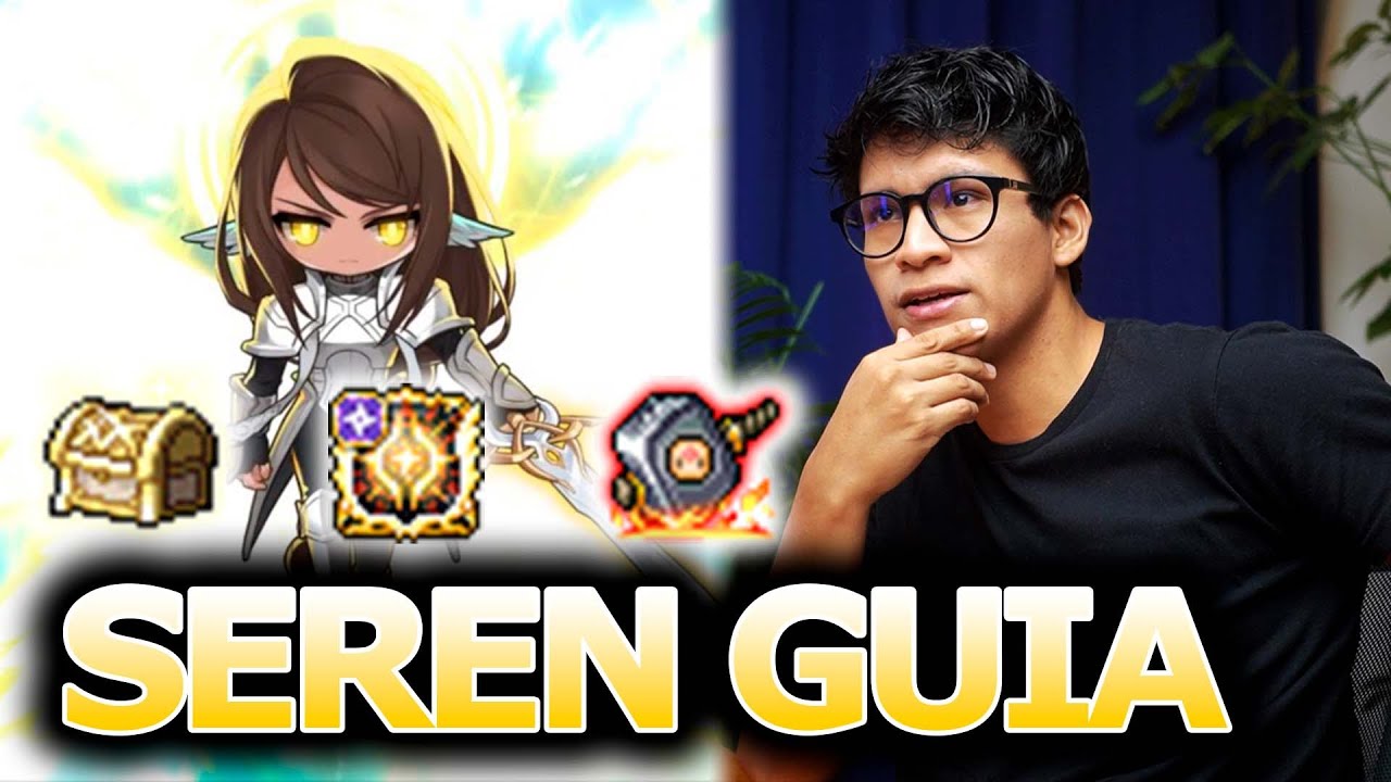Seren Guia COMPLETA en Español | MapleStory