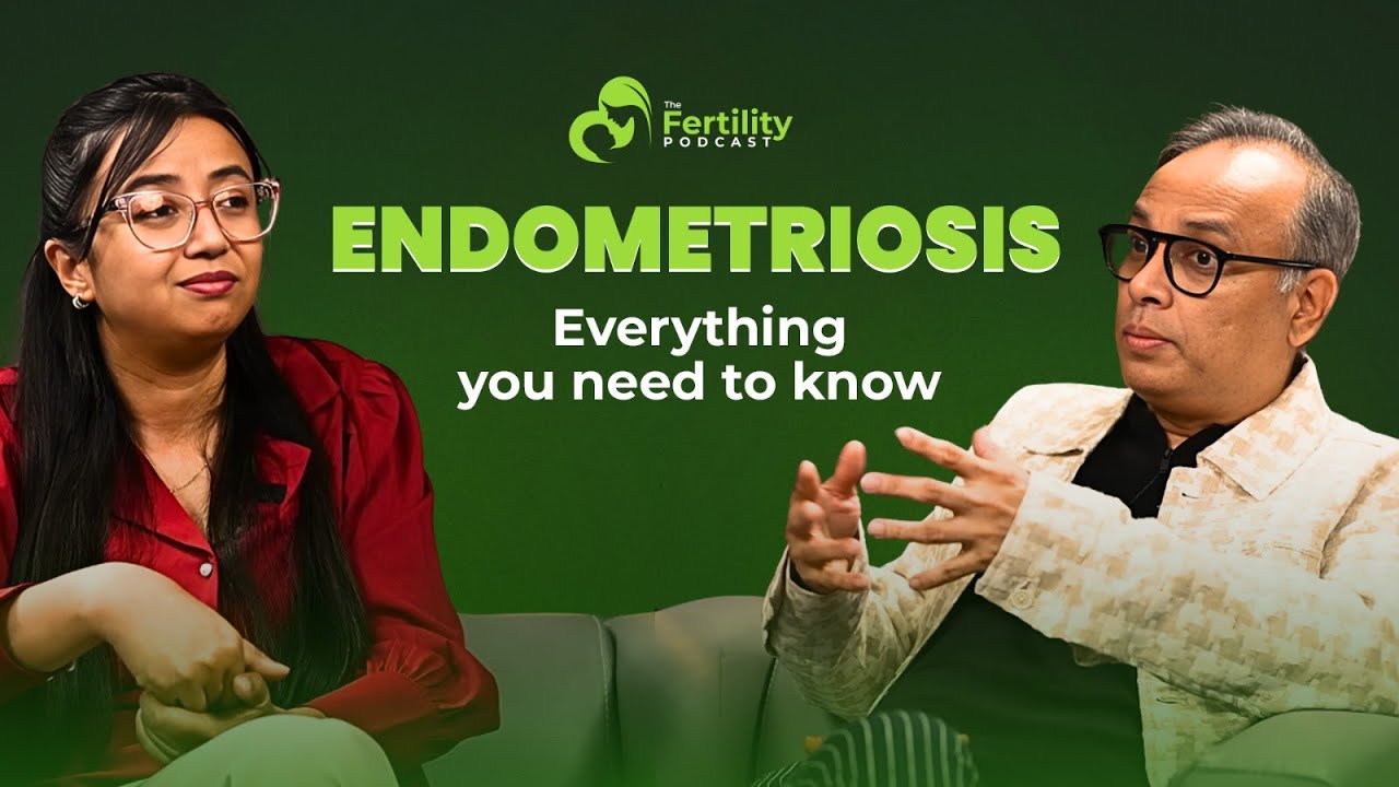 Endometriosis সম্পর্কে কী কী জেনে নেওয়া উচিত | The Fertility Podcast | EP 06 | PHS