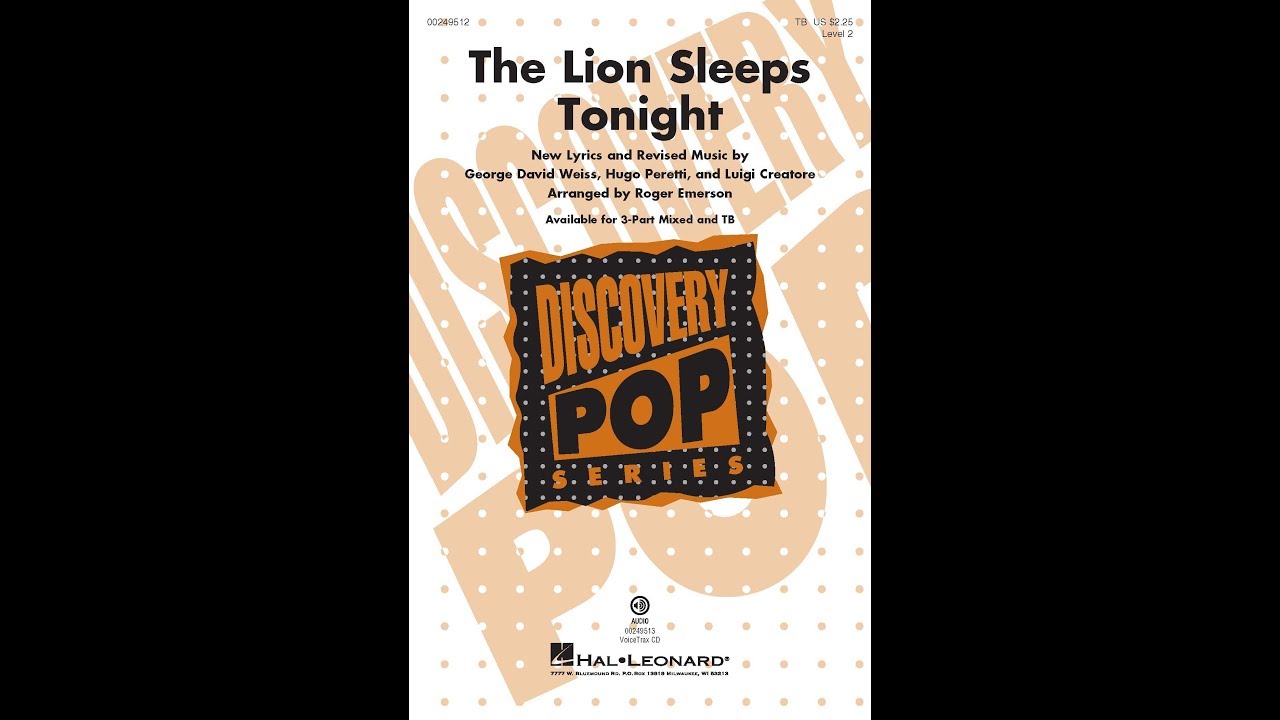 The Lion Sleeps Tonight (TB Choir) - Arranged by Roger Emerson