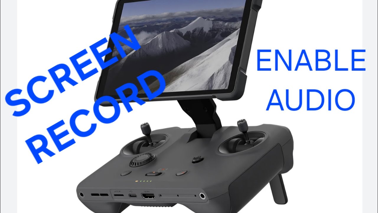 New DJI RC Pro 2 - Enable Screen Record Audio