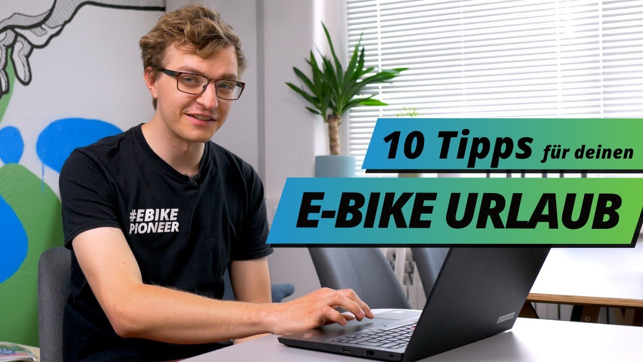 🏖️ mit E-Bike in den Urlaub - 10 Tipps f&uuml;r entspanntes Reisen | Elektrofahrrad24.de