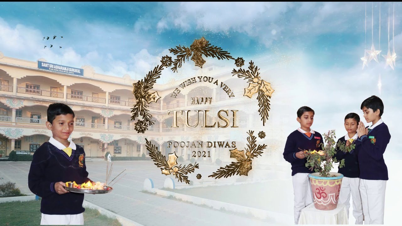कैसे मनाया गया गुरुकुल छिन्दवाड़ा में तुलसी पूजन दिवस 2021? Tulsi Poojan 2021 at  Gurukul Chhindwara