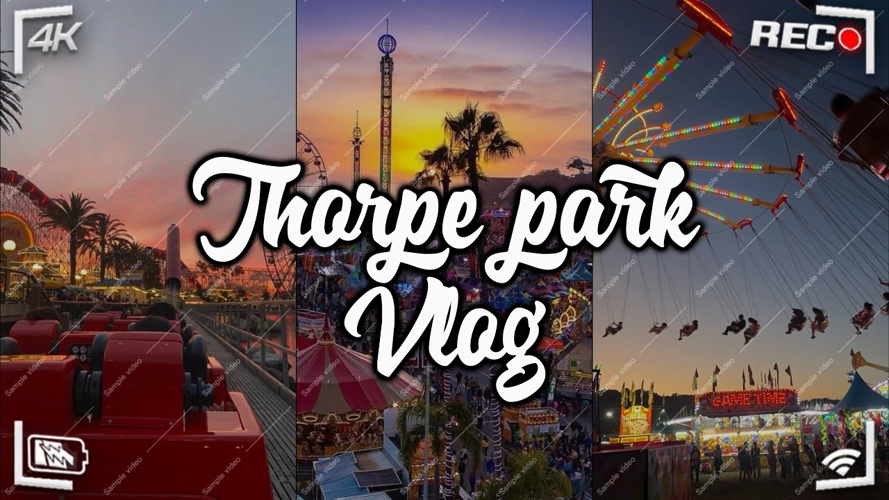 Spend the day at Thorpe park w me