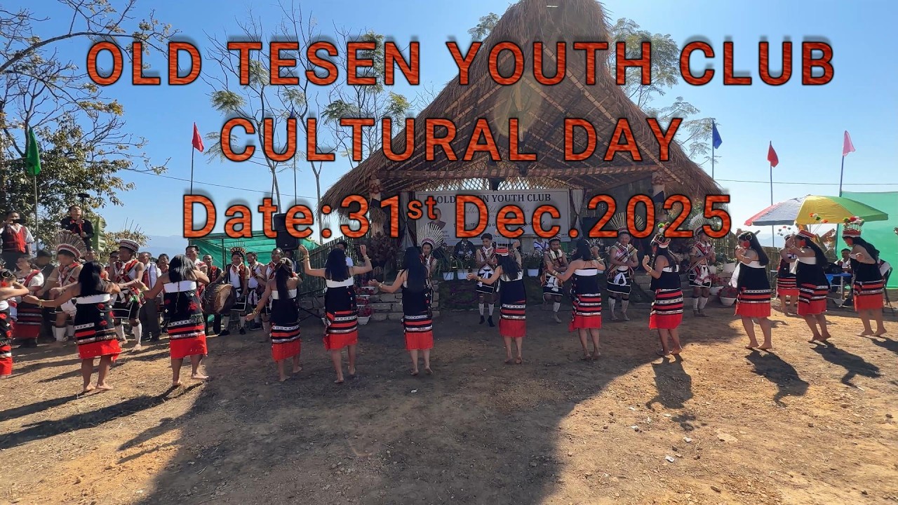 Old Tesen Youth Club - Cultural Day |Yilunglei |
