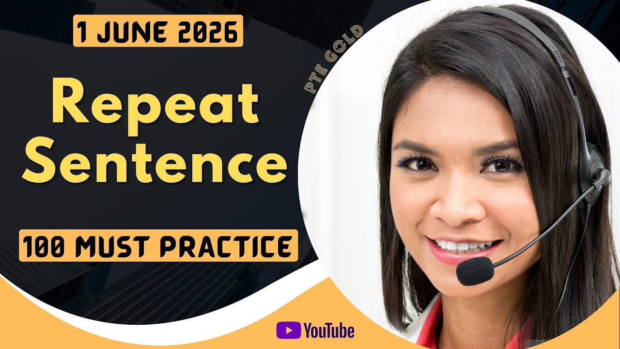 PTE Repeat Sentence - APRIL 2026 - MUST PRACTICE