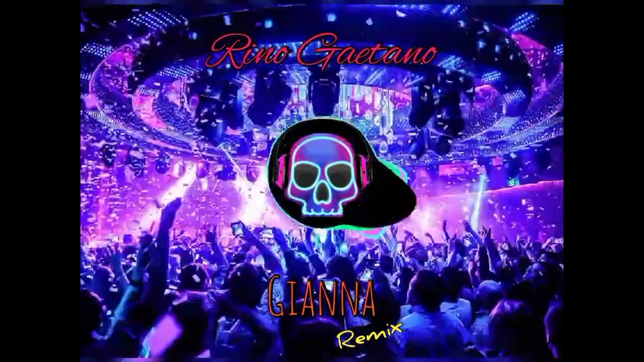 Rino Gaetano - Gianna ( Remix )