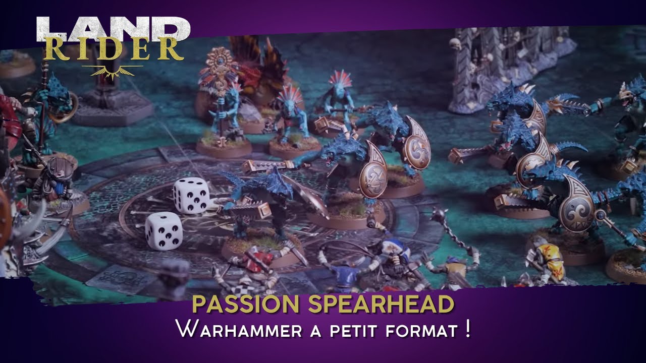 Passion Spearhead : Age of Sigmar a petit format !