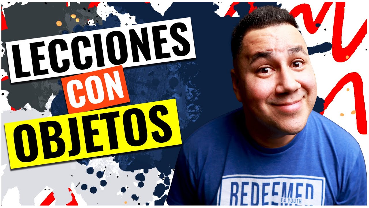 🥝 IDEAS para lecciones o clases Bíblicas con Objetos