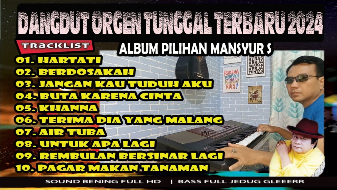 Album Mansyur S Koleksi Dangdut Orgen Tunggal Electone Terbaru 2024 | KORG Pa700 Audio Joos Mantap