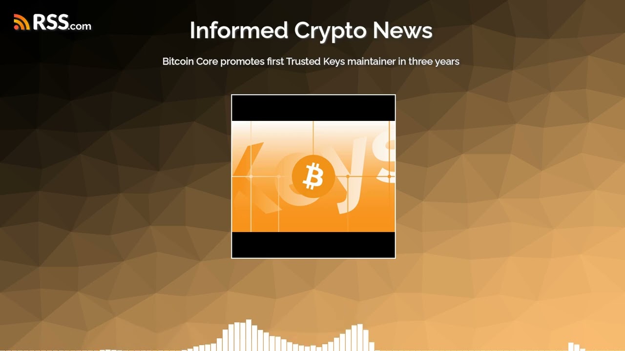 Bitcoin Core promotes first Trusted Keys maintainer in three years