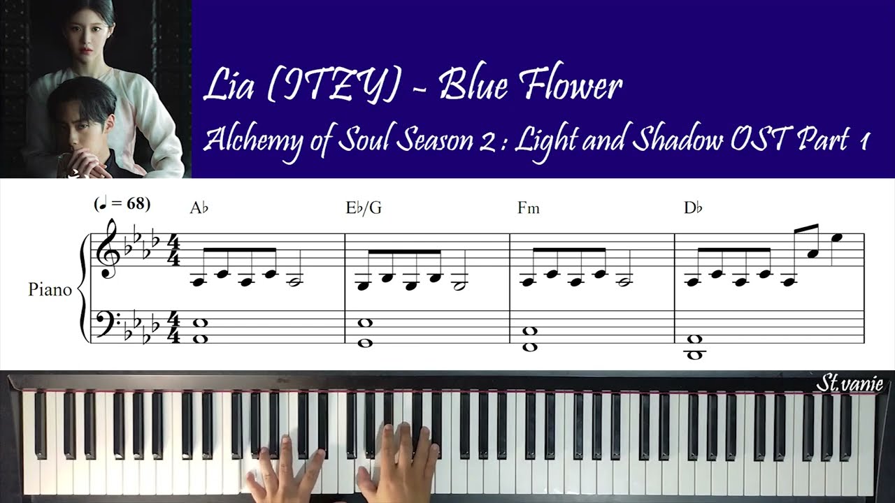 Lia ITZY 리아 있지 - Blue Flower 푸른꽃 | Alchemy Of Souls Light And Shadow 환혼: 빛과 그림자 OST Pt 1 Piano Cover