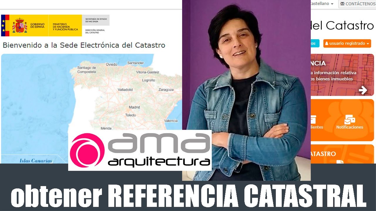⏩ VideoTutorial para OBTENER REFERENCIA CATASTRAL (en Espa&ntilde;a)