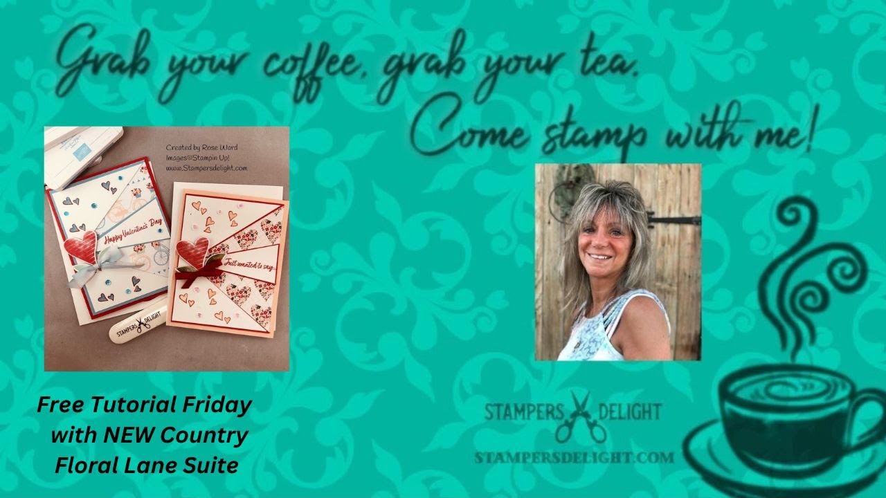 Free tutorial Friday with Country Floral  Lane  Collection