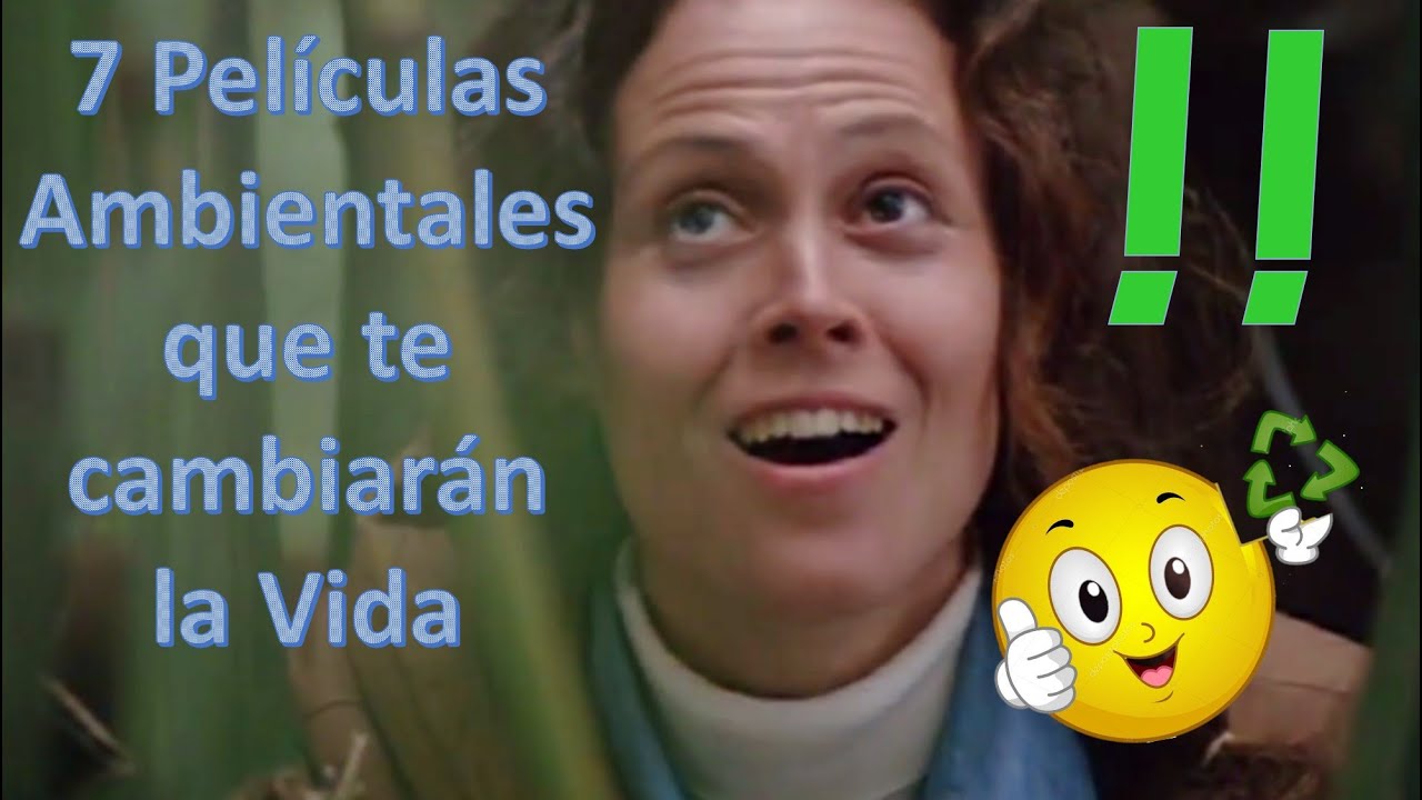 7 PELICULAS AMBIENTALES QUE TE CAMBIARÁN la forma de ver LA VIDA