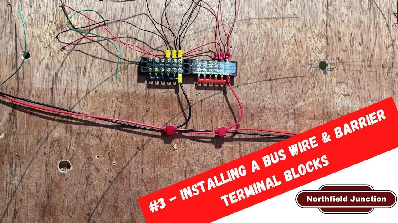 #3 - Installing a Bus Wire & Barrier Terminal Blocks